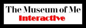 The Museum Of Me - Interactive